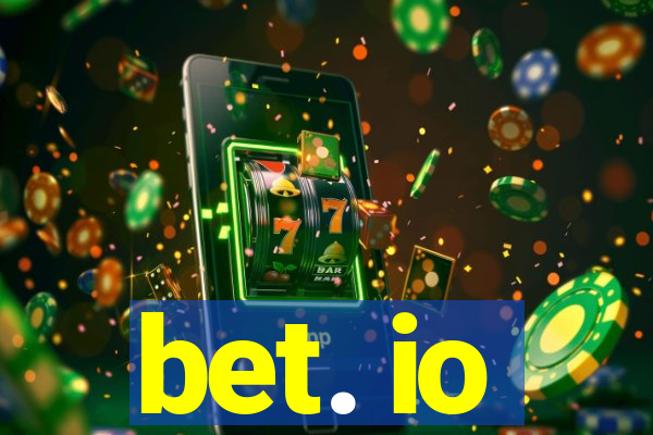 bet. io